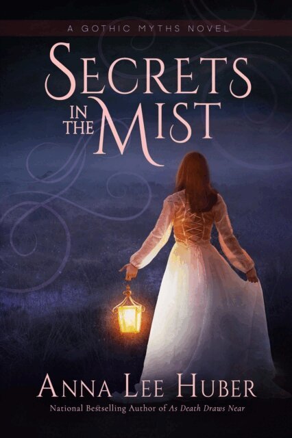 Anna Lee Huber - Secrets in the Mist, E-bok
