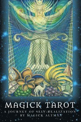 Magick Altman - Magick Tarot: A Journey of Self-Realization, Häftad