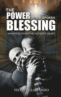 Power of the Spoken Blessing