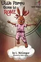 L McGregor - Little Pampu Goes to Rome, Häftad. Tillgänglighet: Lägg i varukorg