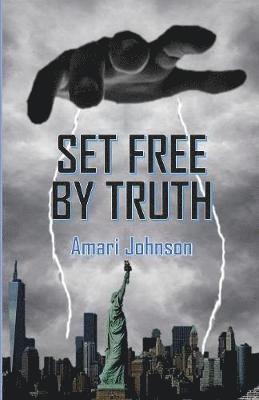 Amari Johnson - Set Free by Truth, Häftad