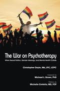 The War on Psychotherapy