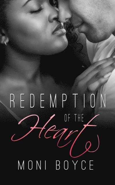 Moni Boyce - Redemption of the Heart, E-bok