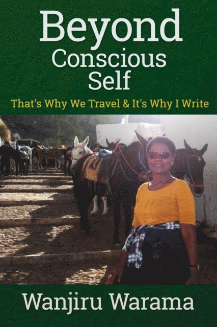 Wanjiru Warama - Beyond Conscious Self, E-bok. Tillgänglighet: Lägg i varukorg