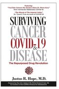 Surviving Cancer, COVID-19, and Disease