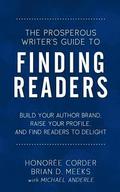 Prosperous Writer's Guide to Finding Readers