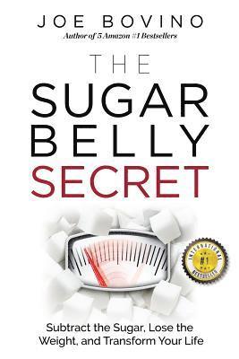 Joe Bovino - Sugar Belly Secret, Häftad