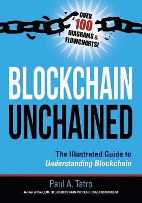 Paul a Tatro - Blockchain Unchained, Häftad