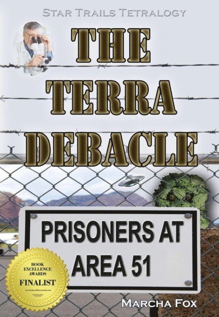 Marcha Fox - Terra Debacle: Prisoners at Area 51, E-bok. Tillgänglighet: Lägg i varukorg