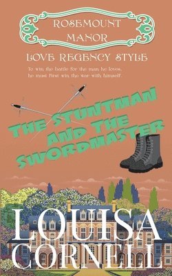Louisa Cornell - Stuntman and the Swordmaster, Häftad