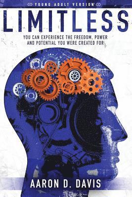 Davis D Aaron, Sullivan Alice - Limitless Young Adult Version, Häftad