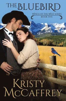 Kristy McCaffrey - Bluebird, Häftad