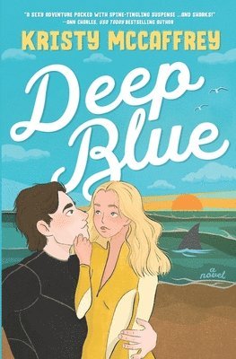 Kristy McCaffrey - Deep Blue, Häftad