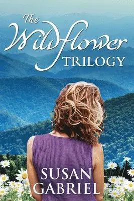 Susan Gabriel - Wildflower Trilogy, Häftad. Tillgänglighet: Lägg i varukorg
