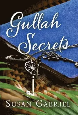 Susan Gabriel - Gullah Secrets, Inbunden. Tillgänglighet: Lägg i varukorg