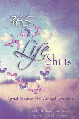 Dan Teck, Jodi Chapman - 365 Life Shifts, Häftad. Tillgänglighet: Lägg i varukorg