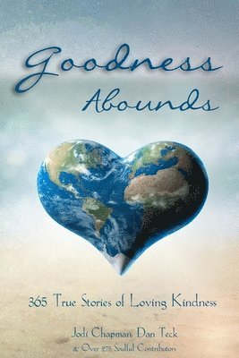 Dan Teck, Jodi Chapman - Goodness Abounds, Häftad. Tillgänglighet: Lägg i varukorg