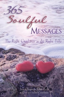 Dan Teck, Jodi Chapman - 365 Soulful Messages, Häftad. Tillgänglighet: Lägg i varukorg
