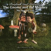 Donna Murillo - The Gnome and the Monkey: The Special Tree, Häftad. Tillgänglighet: Lägg i varukorg