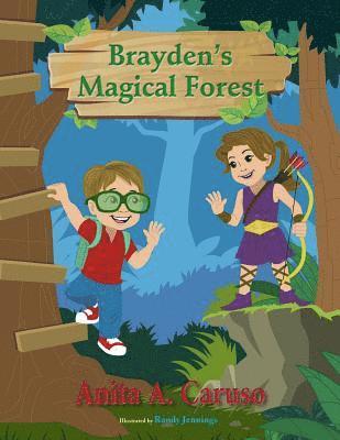 Anita a Caruso - Brayden's Magical Forest, Häftad