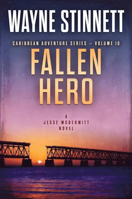 Wayne Stinnett - Fallen Hero: A Jesse McDermitt Novel, E-bok. Tillgänglighet: Lägg i varukorg