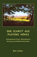 Schritt aus Platons Hhle