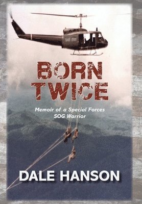 Born Twice by Dale Hanson