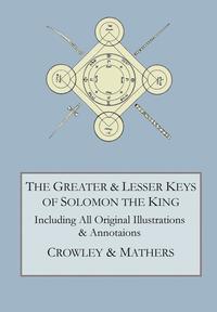 Greater and Lesser Keys of Solomon the King