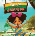 Anya Goes to Jamaica