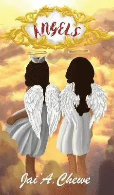 Chewe A Jai', Jody Amato - Angels, Inbunden. Tillgänglighet: Lägg i varukorg