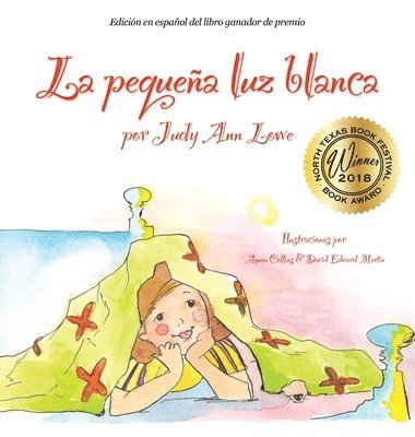 Judy Ann Lowe - pequeña luz blanca, Inbunden. Tillgänglighet: Lägg i varukorg