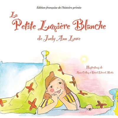 Judy Ann Lowe - petite lumière blanche, Häftad. Tillgänglighet: Lägg i varukorg