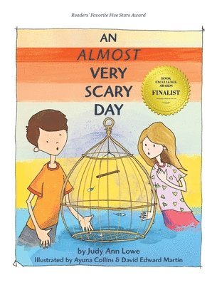 Judy Ann Lowe - Almost Very Scary Day, Inbunden. Tillgänglighet: Lägg i varukorg