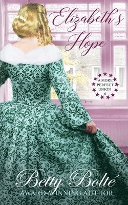 Betty Bolte - Elizabeth's Hope, Häftad