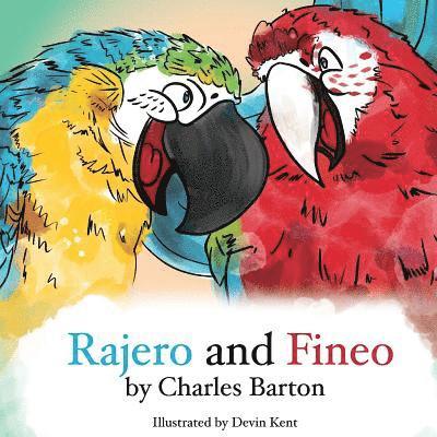 Charles Barton - Rajero and Fineo: Telling lies is exhausting, Häftad. Tillgänglighet: Lägg i varukorg