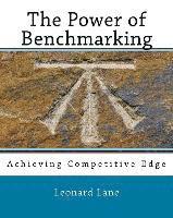 Leonard Lane D. Mgt - The Power of Benchmarking, Häftad