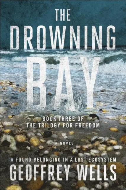 Geoffrey Wells - Drowning Bay, E-bok. Tillgänglighet: Lägg i varukorg