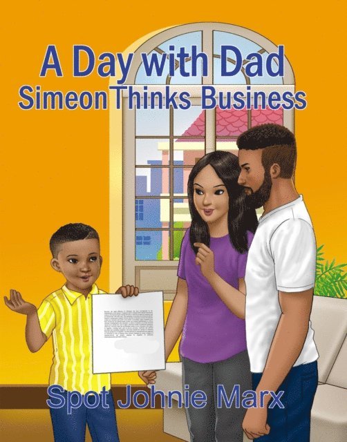 Spot Johnie Marx - Day with Dad Simeon Thinks Business, E-bok