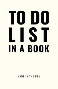 To Do List In A Book Best To Do List To Increase Your - 