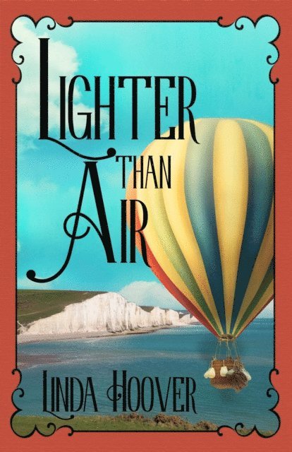 Linda Hoover - Lighter Than Air, E-bok
