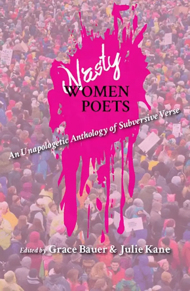 Grace Bauer, Julie Kane - Nasty Women Poets, Häftad. Tillgänglighet: Tillfälligt slut