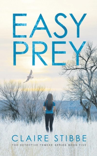 Claire Stibbe - Easy Prey, E-bok. Tillgänglighet: Lägg i varukorg