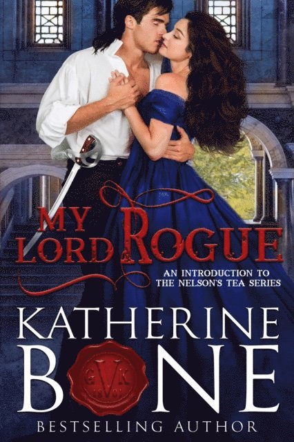 Katherine Bone - My Lord Rogue, E-bok
