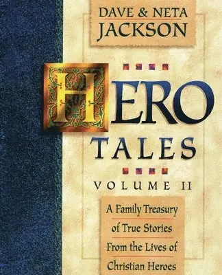 Neta Jackson, Dave Jackson - Hero Tales, Vol. 2, Häftad. Tillgänglighet: Lägg i varukorg