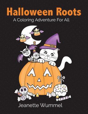 Jeanette Wummel - Halloween Roots, Häftad. Tillgänglighet: Lägg i varukorg