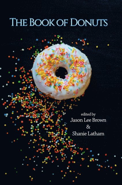 Diane Lockward, Lee Brown Jason, Shanie Latham - Book of Donuts, E-bok