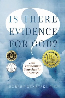 Robert Genetski - Is There Evidence for God?, Inbunden