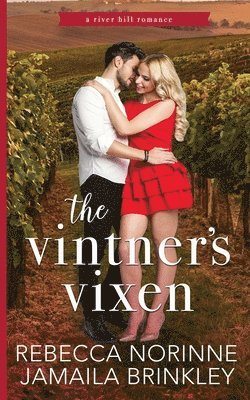 Rebecca Norinne, Jamaila Brinkley - The Vintner's Vixen, Häftad