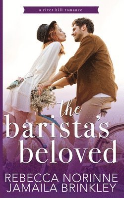 Jamaila Brinkley, Rebecca Norinne - The Barista's Beloved, Häftad
