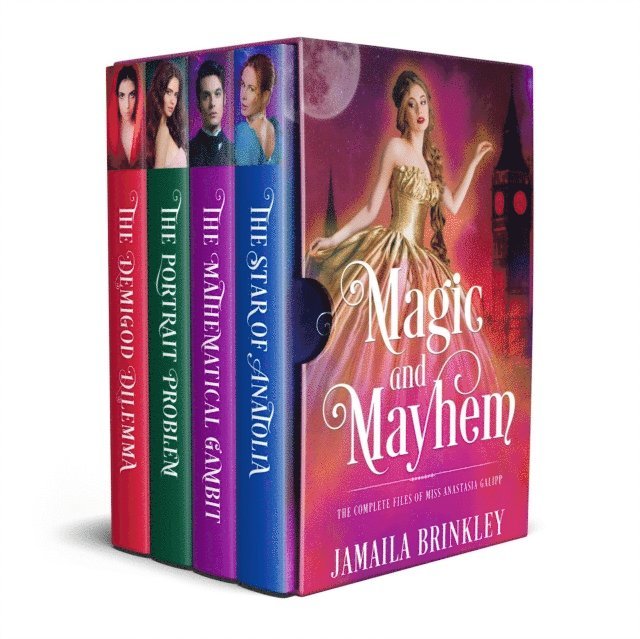 Jamaila Brinkley - Magic and Mayhem: The Complete Files of Miss Anastasia Galipp, E-bok